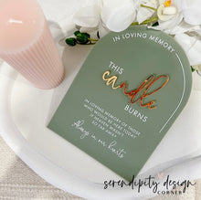 Load image into Gallery viewer, This Candle Burns Acrylic Sign | In Loving Memory Sign