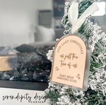 Load image into Gallery viewer, Last Christmas Before Baby Arrives | Baby Announcement Ornament