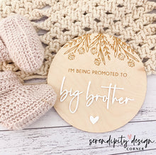 Load image into Gallery viewer, Announcement Plaque - I’m Being Promoted to Big Brother