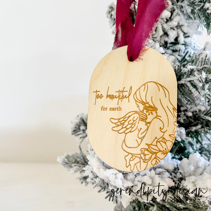Baby Memorial Ornament | Too Beautiful for Earth