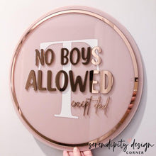 Load image into Gallery viewer, No Boys Allowed Except Dad Sign | Bedroom Door Kids Sign | Name Sign Decor | Personalised Bedroom Sign
