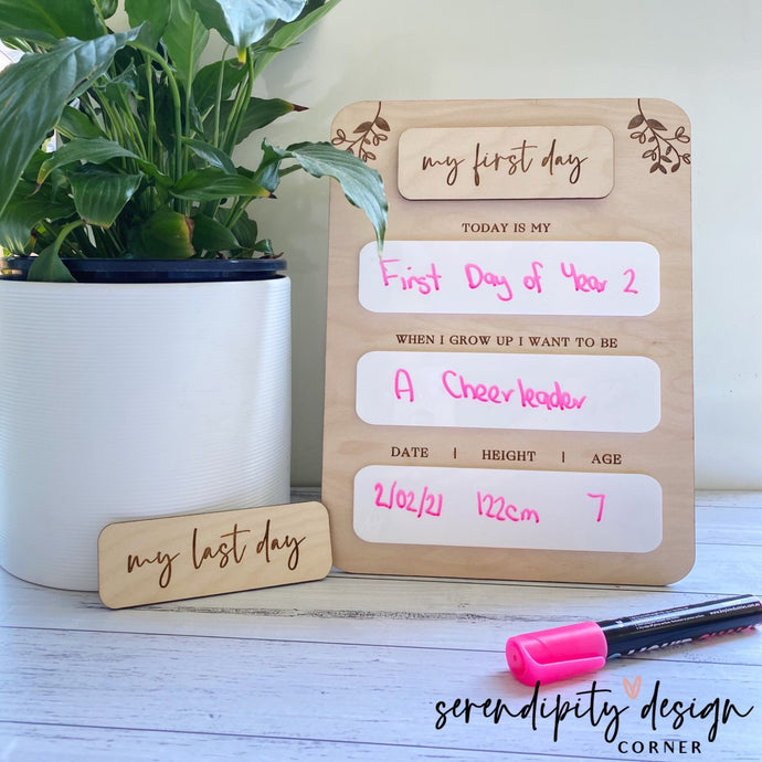 Interchangeable My First Day / Last Day of School Milestone Wood Board